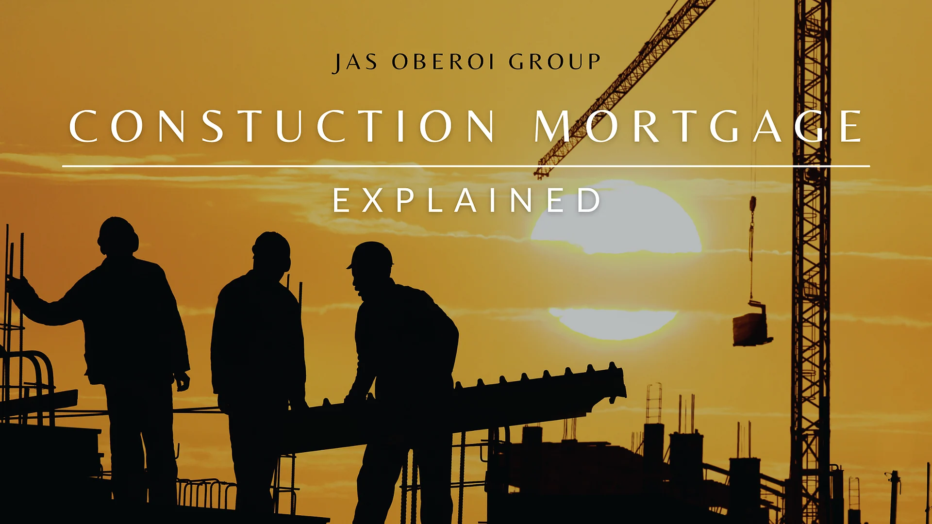 Cover graphic for “Construction Mortgage”